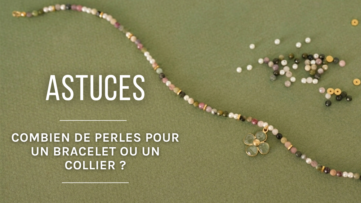 Combien de perles utiliser pour faire un bracelet ou un collier ? Combien de perles utiliser pour faire un bracelet ou un collier ?