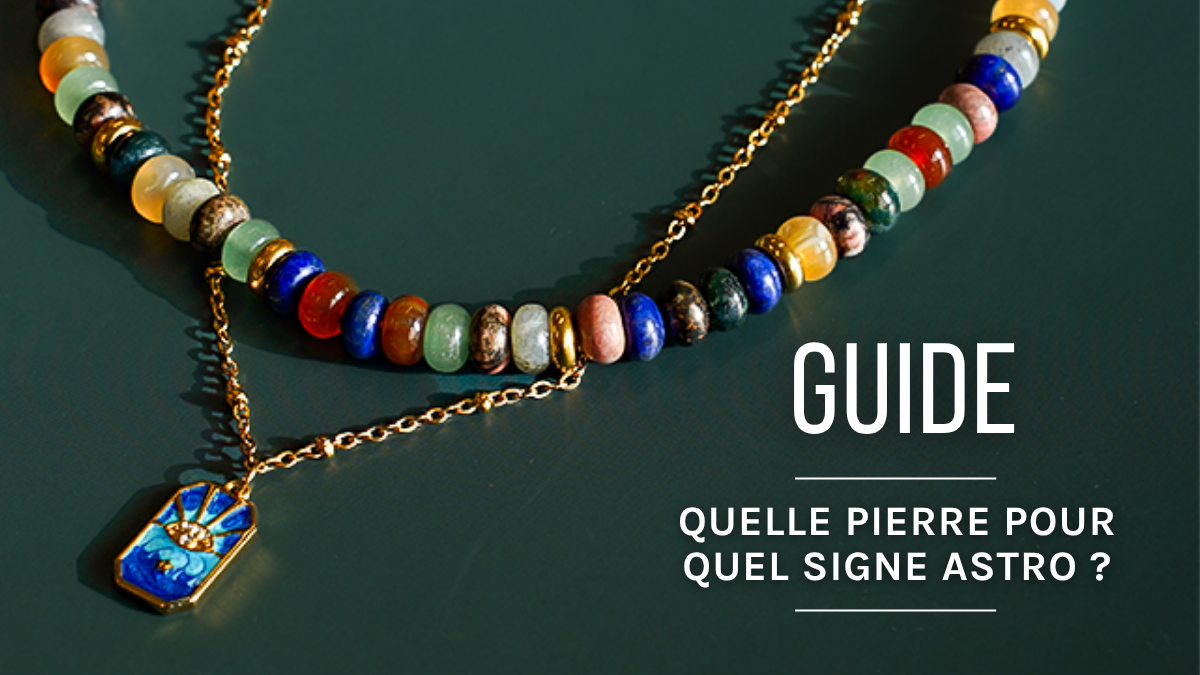 Quelle pierre naturelle pour quel signe astrologique ? Quelle pierre naturelle pour quel signe astrologique ?