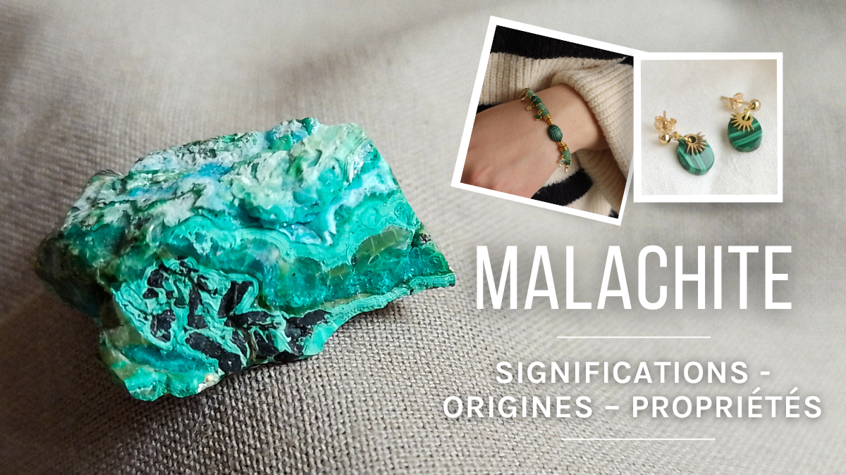 La Malachite : signification, origines et propriétés La Malachite : signification, origines et propriétés