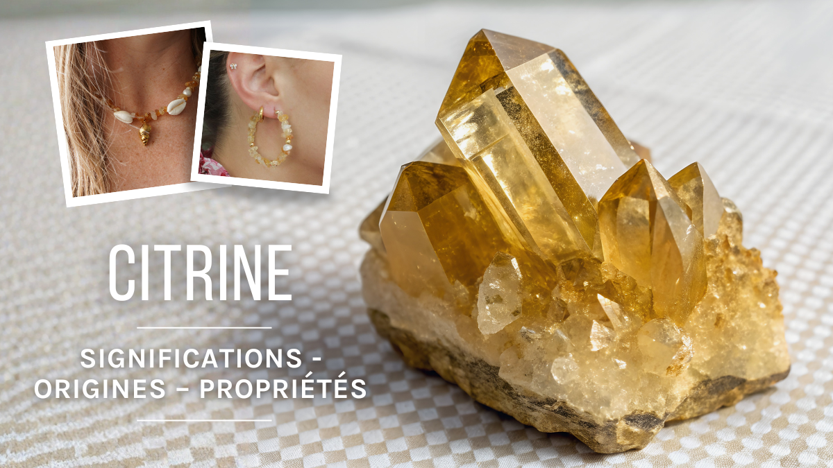 La Citrine : Origines, propriétés et bienfaits La Citrine : Origines, propriétés et bienfaits