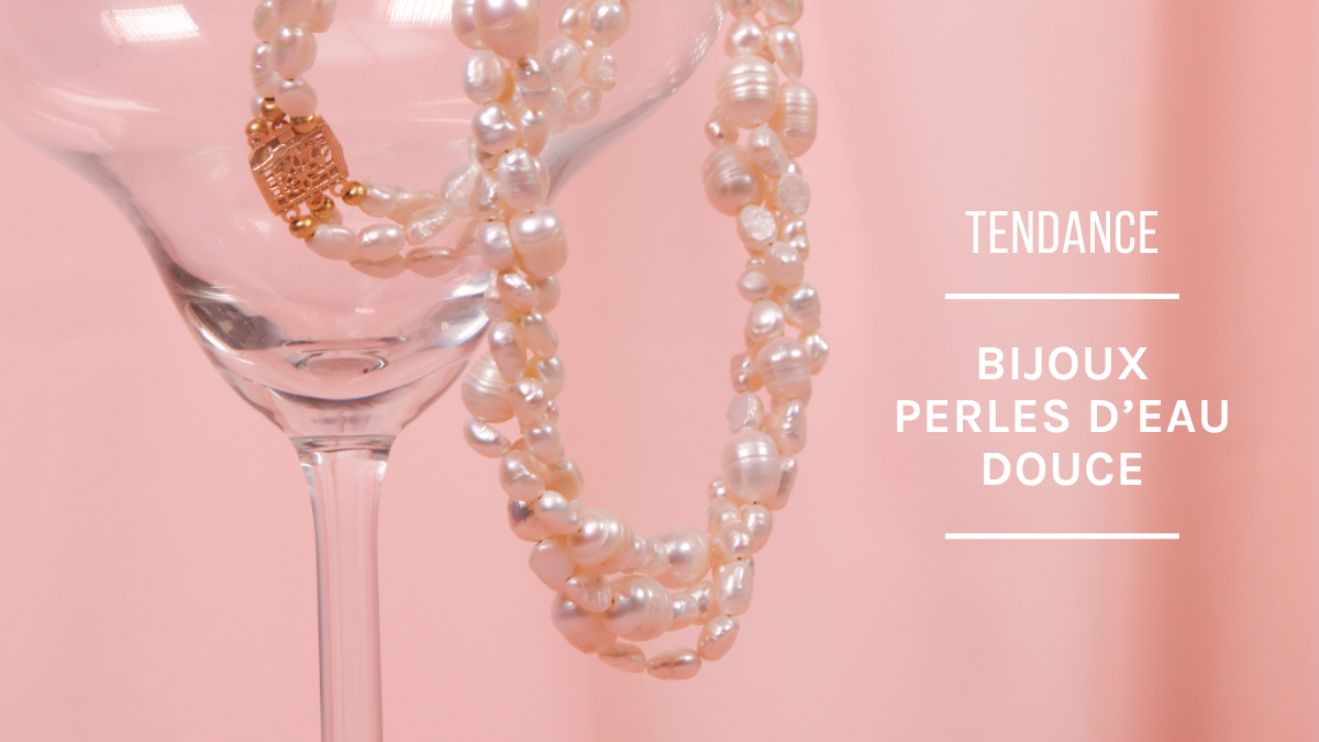 Bijoux tendance : 9 idées de bijoux en perles d'eau douce Bijoux tendance : 9 idées de bijoux en perles d'eau douce