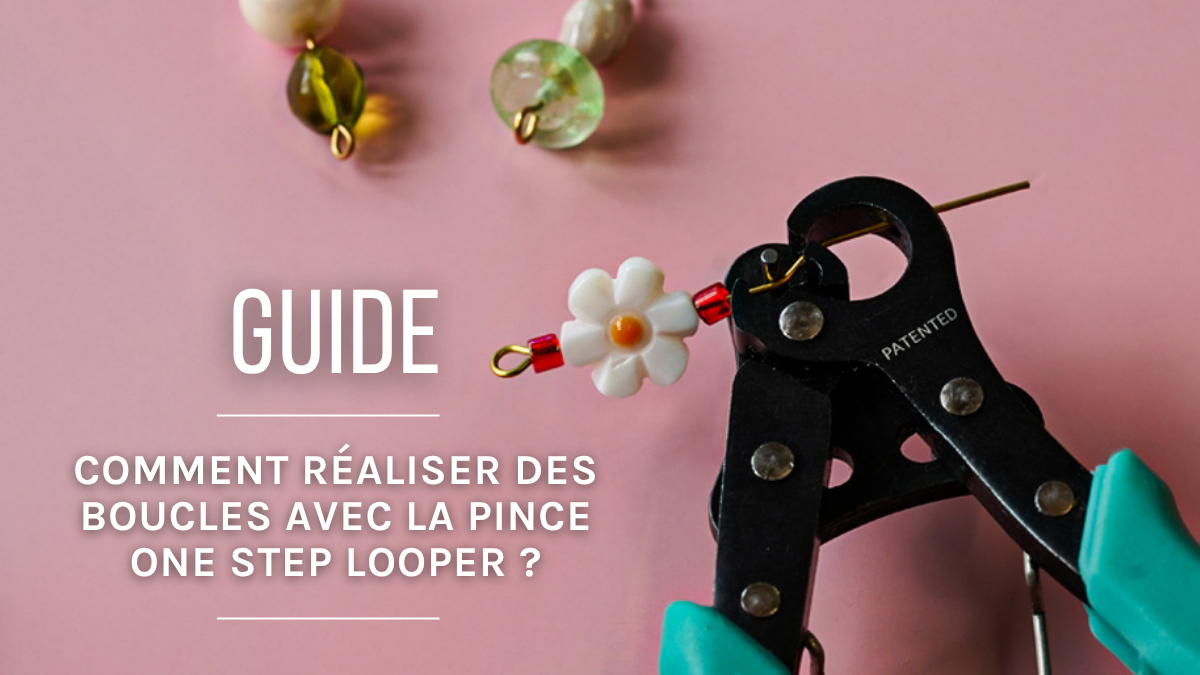 Comment réaliser des boucles avec la pince Looper ? Comment réaliser des boucles avec la pince Looper ?