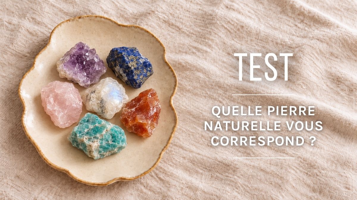 Quelle pierre naturelle êtes-vous ? Faites le test Quelle pierre naturelle êtes-vous ? Faites le test